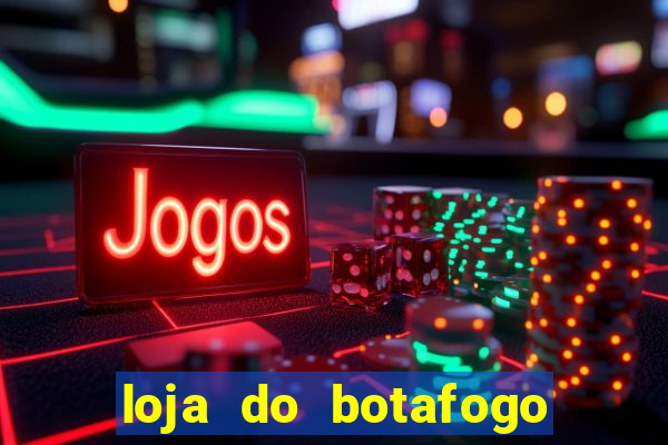 loja do botafogo caxias shopping